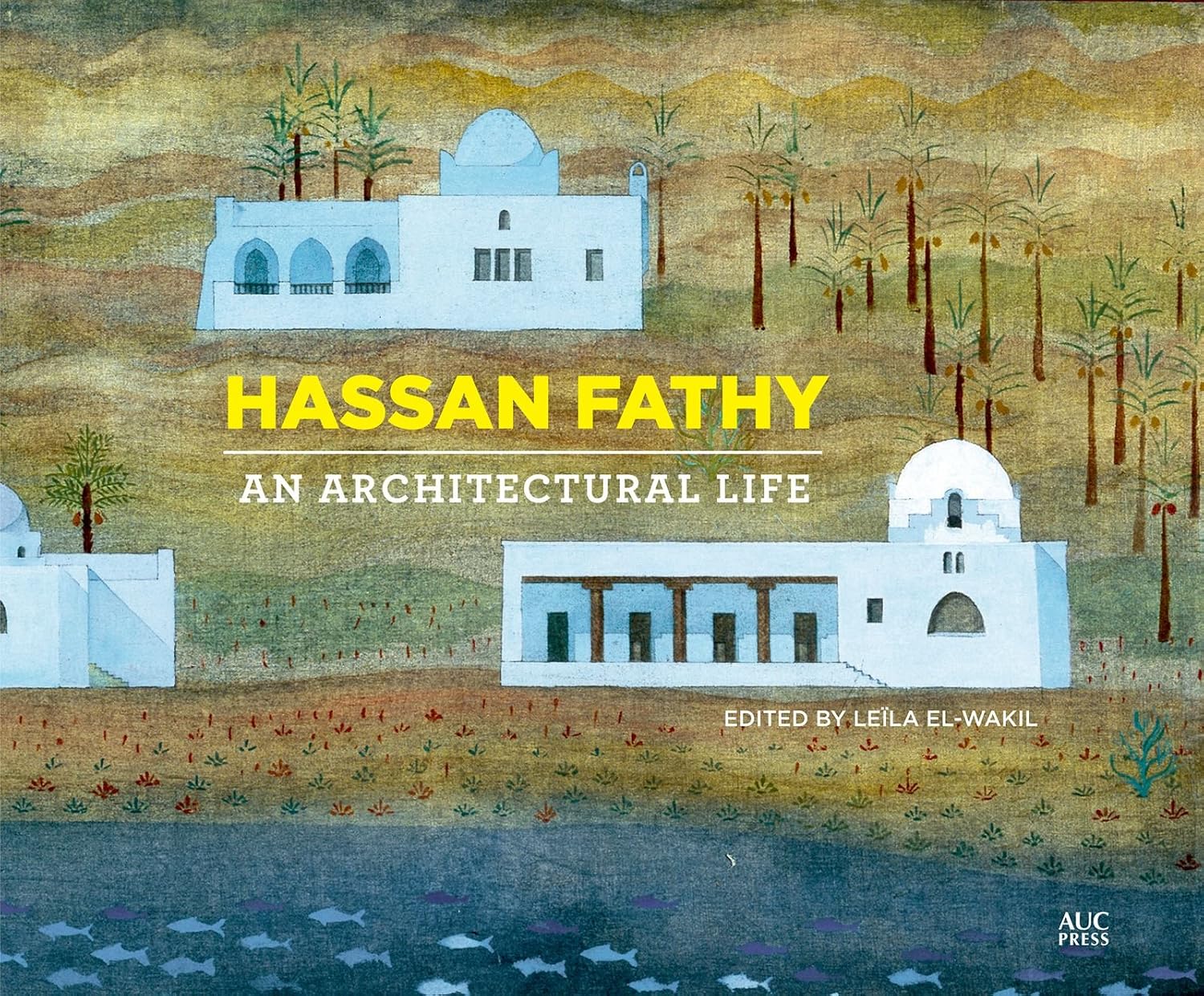 capítulo por capítulo baixar Hassan Fathy: An Architectural Life (English Edition)