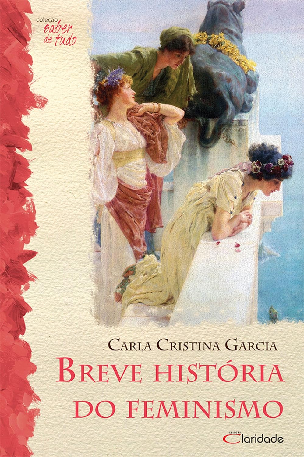 Breve História do feminismo (Saber de tudo Livro 1) baixar o livro de graça
