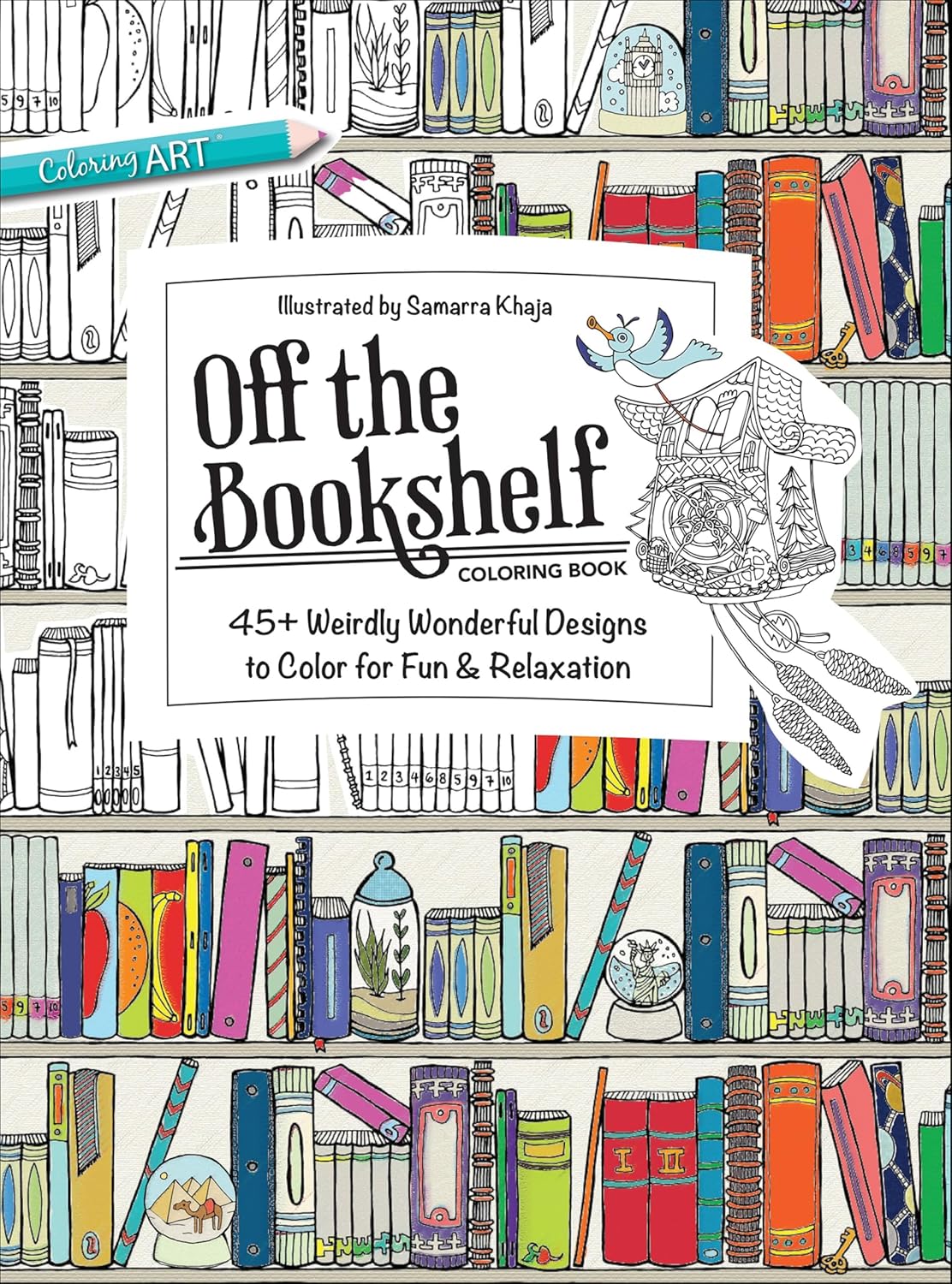 ler totalmente Off the Bookshelf Coloring Book: 45+ Weirdly Wonderful Designs to Color for Fun & Relaxation (English Edition)