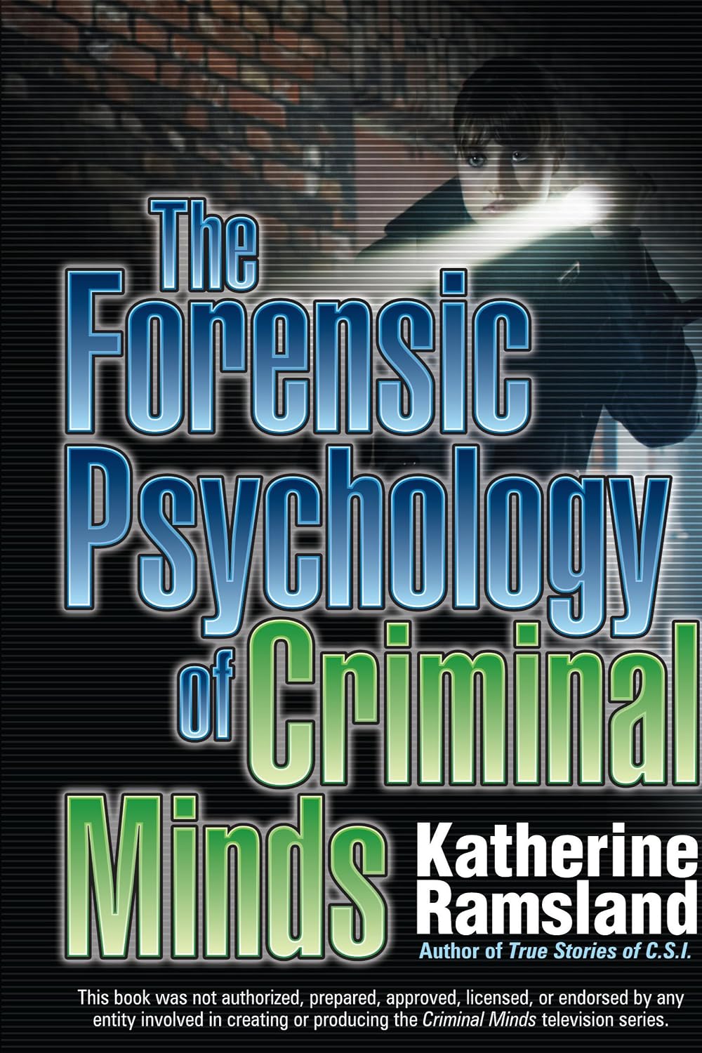The Forensic Psychology of Criminal Minds (English Edition) baixar livro de graça