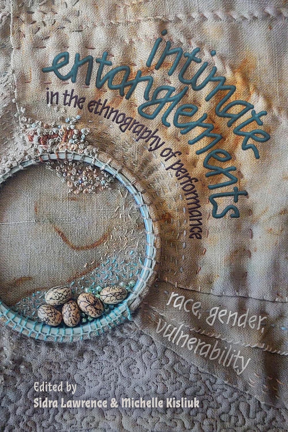 intimate entanglements in the ethnography of performance (English Edition) baixar o livro de graça