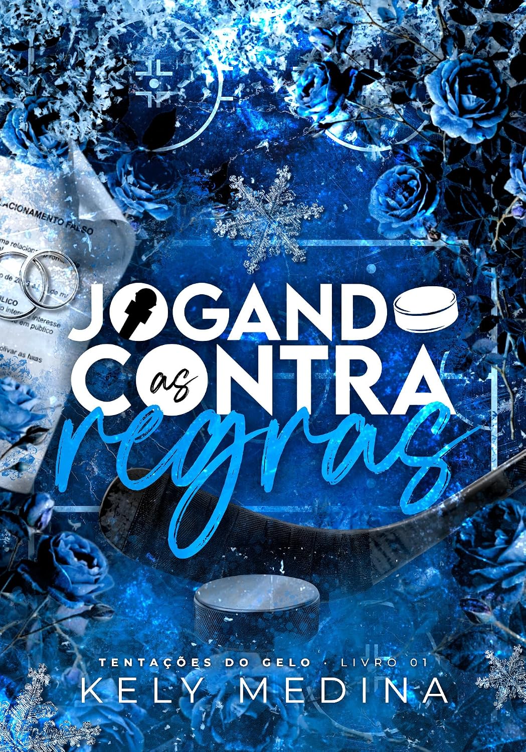Jogando contra as regras (Tentações do gelo Livro 1) baixar o livro de graça