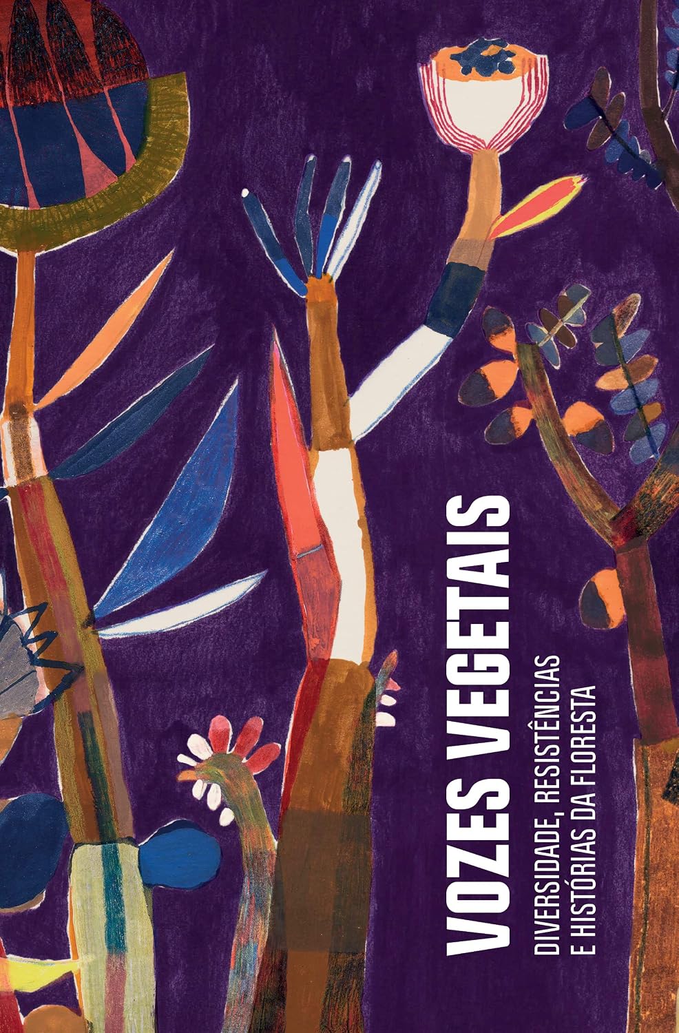 capítulo por capítulo baixar Vozes vegetais: Diversidade, resistência e histórias da floresta
