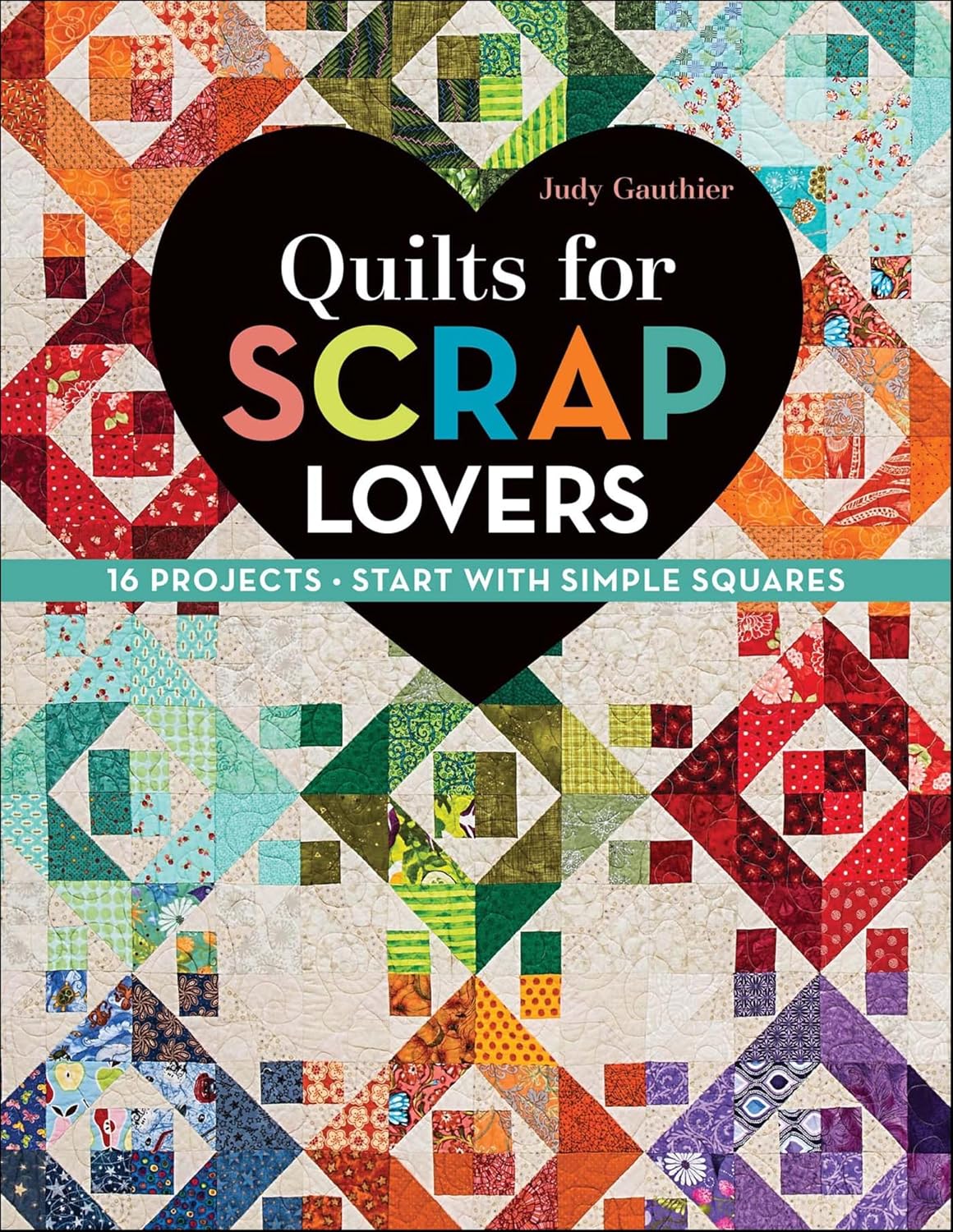 Quilts for Scrap Lovers (English Edition) baixar o livro de graça