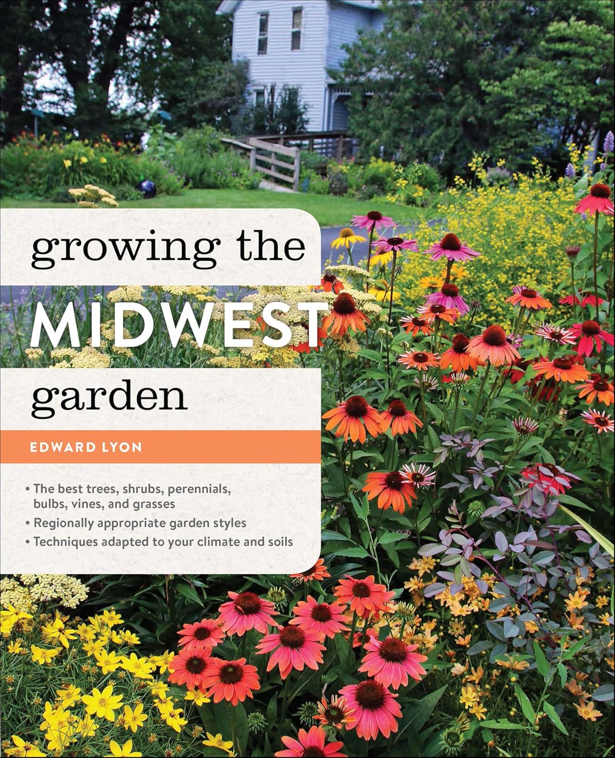 capítulo por capítulo baixar Growing the Midwest Garden: Regional Ornamental Gardening (Regional Ornamental Gardening Series) (English Edition)
