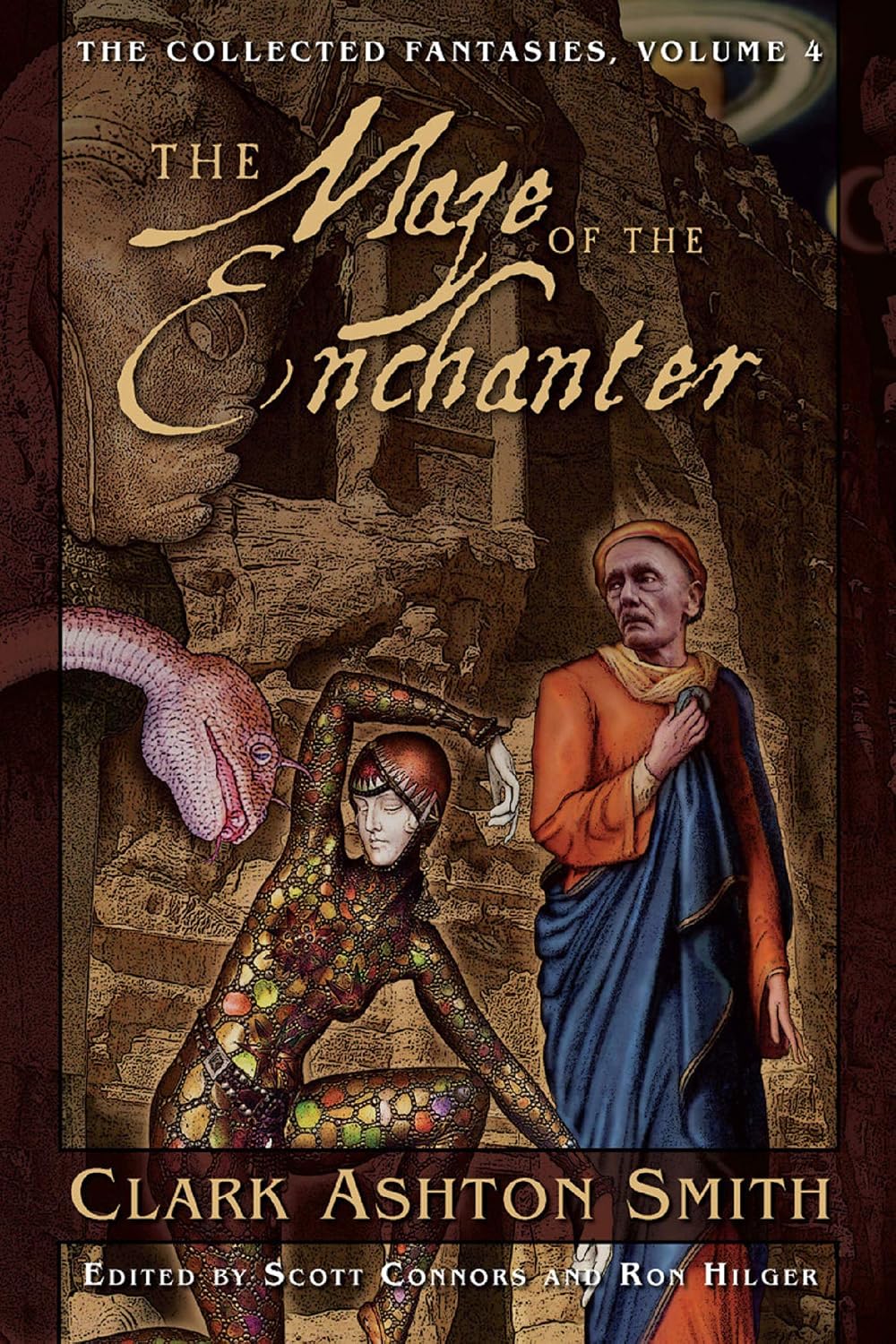 The Collected Fantasies of Clark Ashton Smith: The Maze of the Enchanter: The Collected Fantasies, Vol. 4 (English Edition)