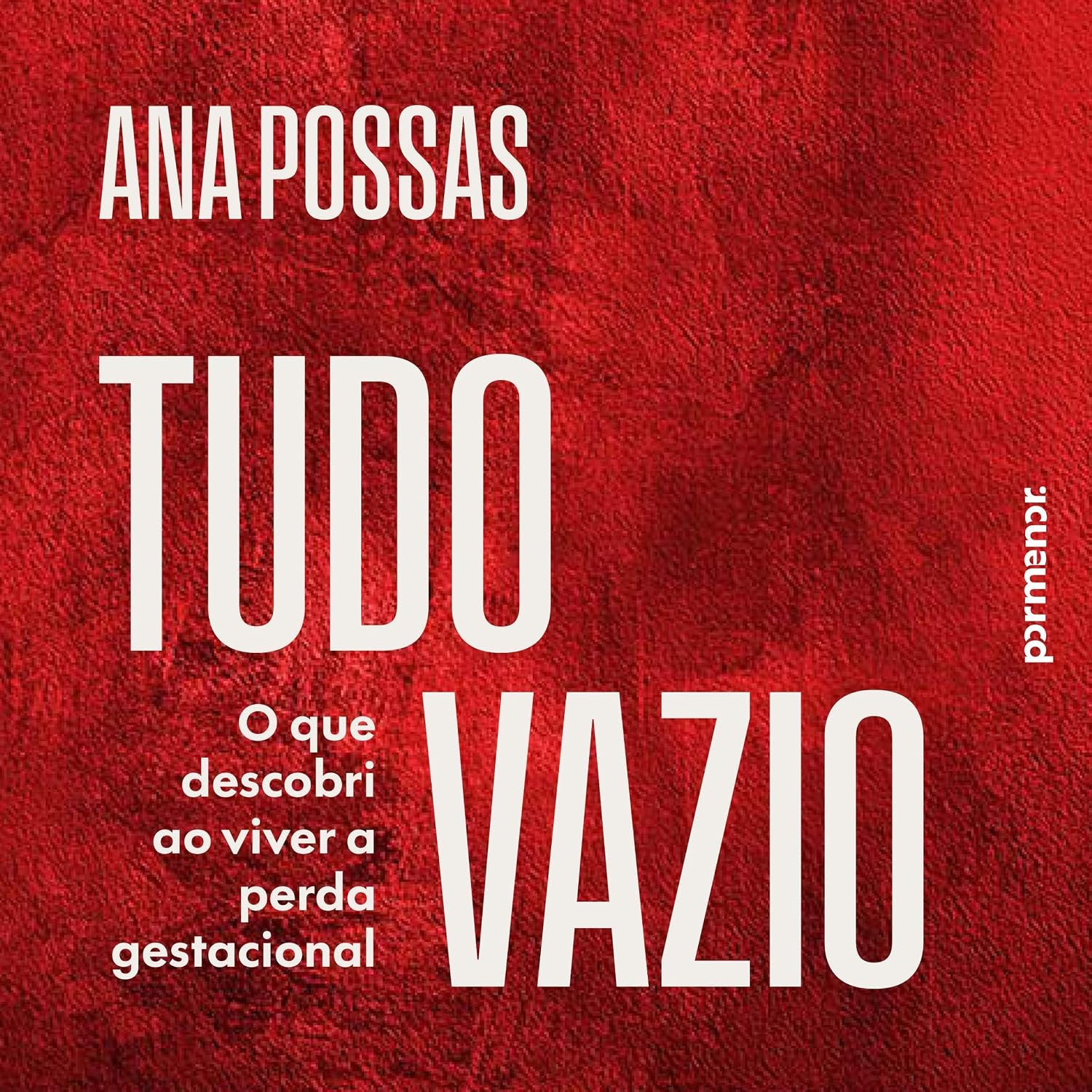 Tudo vazio: O que descobri ao viver a perda gestacional baixar livro de graça