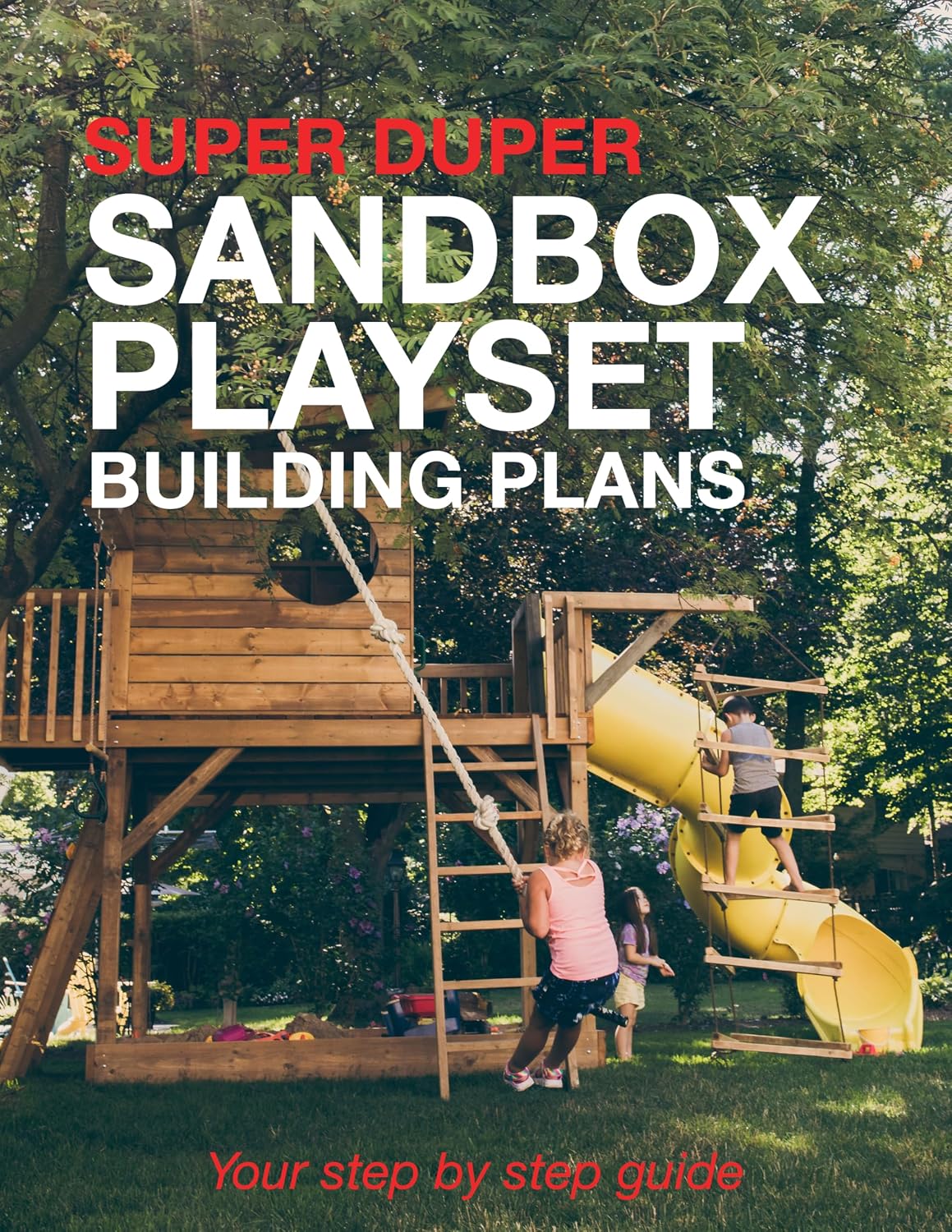 ler totalmente Super Duper Sandbox Playset Building Plans: Your Step by Step Guide (English Edition)