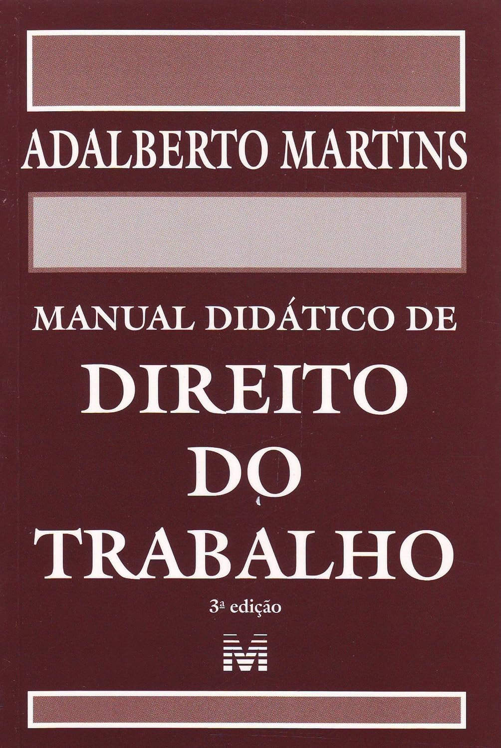 ler totalmente Manual Didático De Direito Do Trabalho