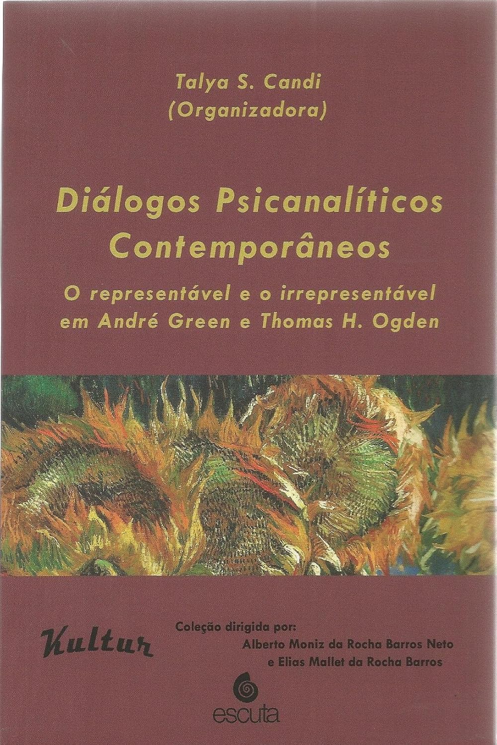 capítulo por capítulo baixar Diálogos psicanalíticos contemporâneos: o representável e o irrepresentável em André Green e Thomas H. Ogden