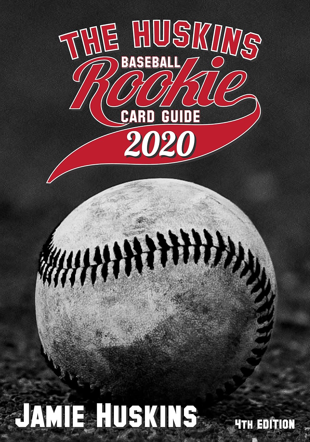 ler totalmente The Huskins Baseball Rookie Card Guide 2020 (English Edition)