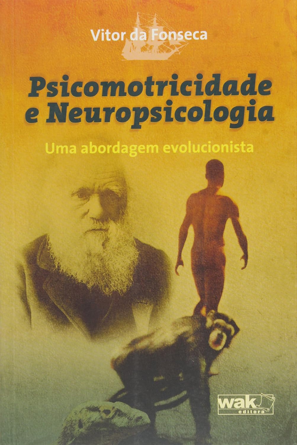 capítulo por capítulo baixar Psicomotricidade e Neuropsicologia - Uma Abordagem Evolucionista