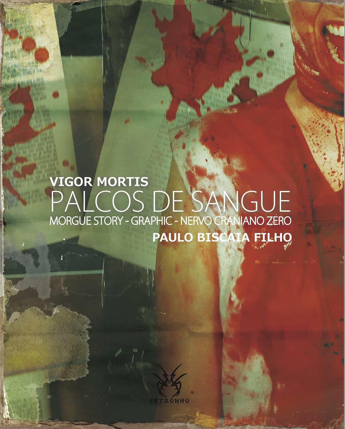 Palcos de Sangue - Morgue Story / Graphic / Nervo Craniano Zero baixar o livro de graça