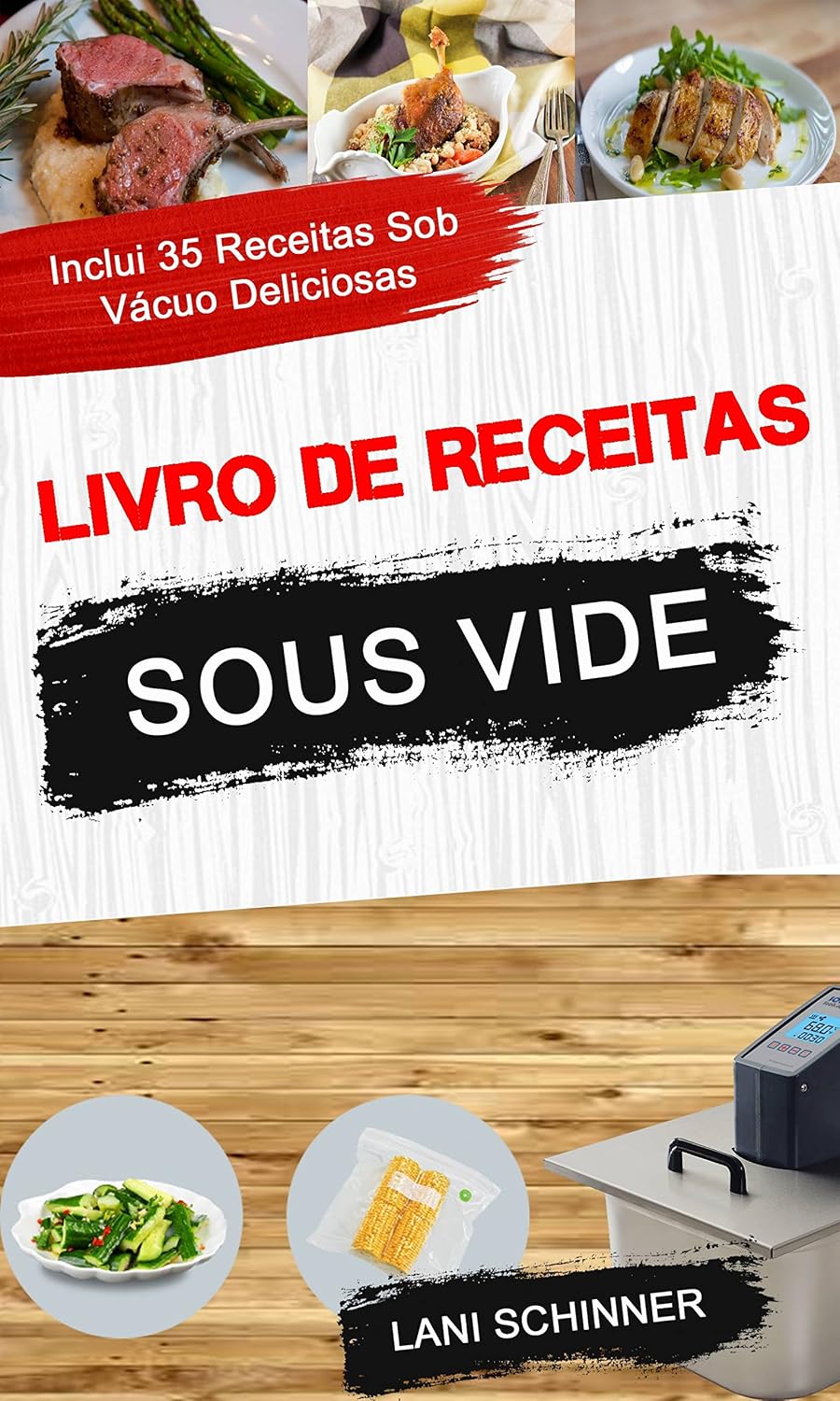 capítulo por capítulo baixar Livro de receitas: Sous Vide: inclui 35 receitas sob vácuo deliciosas