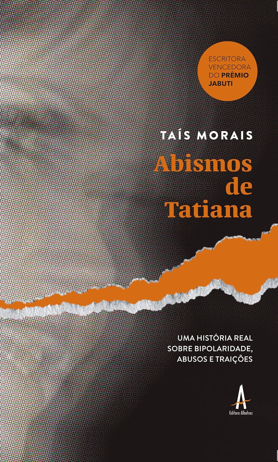 Abismos de Tatiana: Uma história real sobre bipolaridade, abusos e traições baixar livro de graça