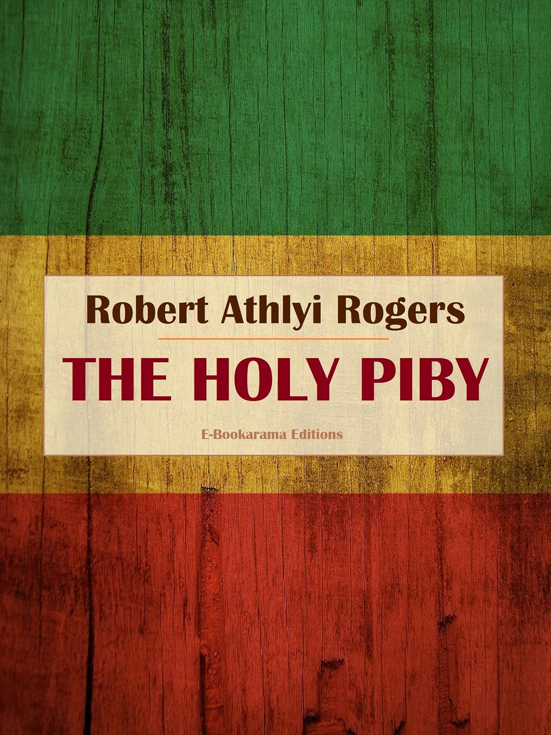 The Holy Piby (English Edition)