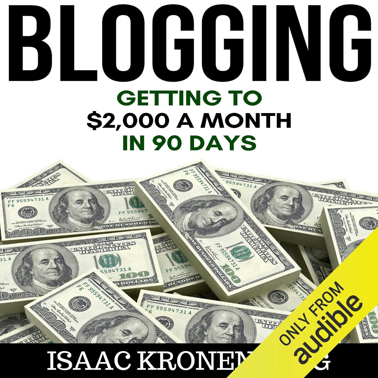 Blogging: Getting to $2,000 a Month in 90 Days baixar o livro de graça