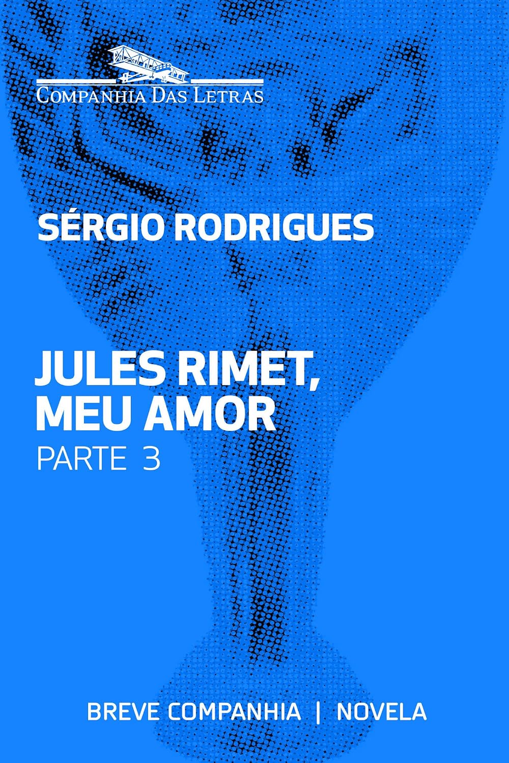 Jules Rimet, meu amor - Parte 3 (Breve Companhia) baixar o livro de graça