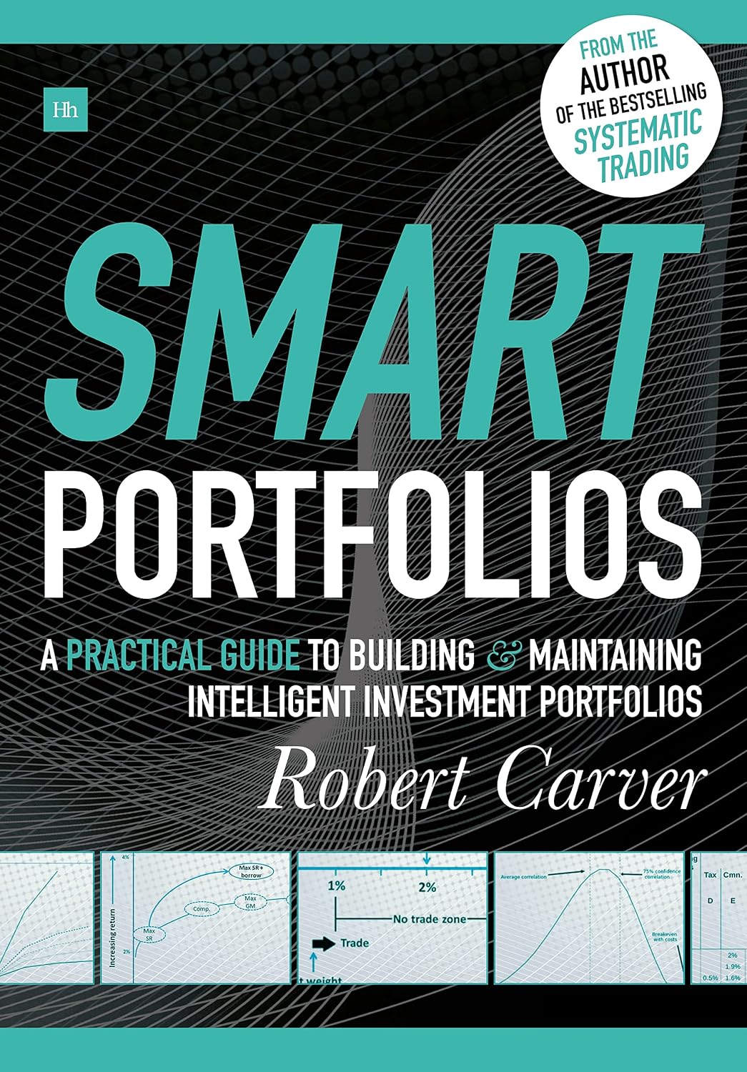 Smart Portfolios: A practical guide to building and maintaining intelligent investment portfolios baixar livro de graça