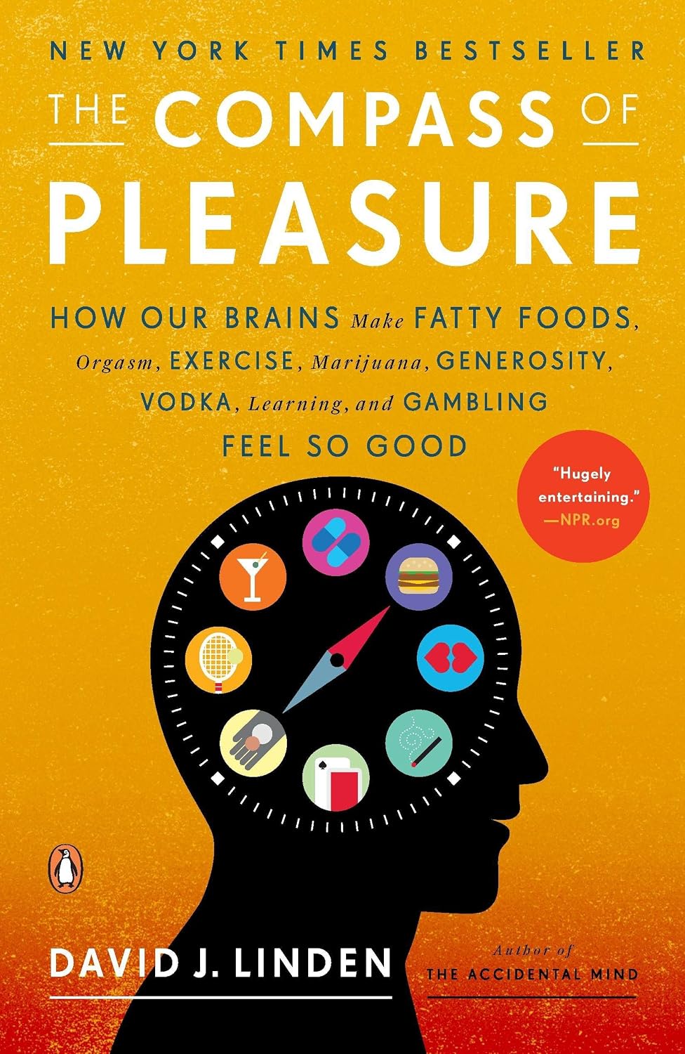 ler totalmente The Compass of Pleasure: How Our Brains Make Fatty Foods, Orgasm, Exercise, Marijuana, Generosity, Vodka,Learning, and Gambling Feel So Good (English Edition)
