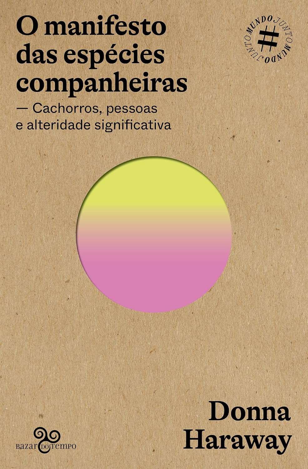 ler totalmente O manifesto das espécies companheiras: Cachorros, pessoas e alteridade significativa