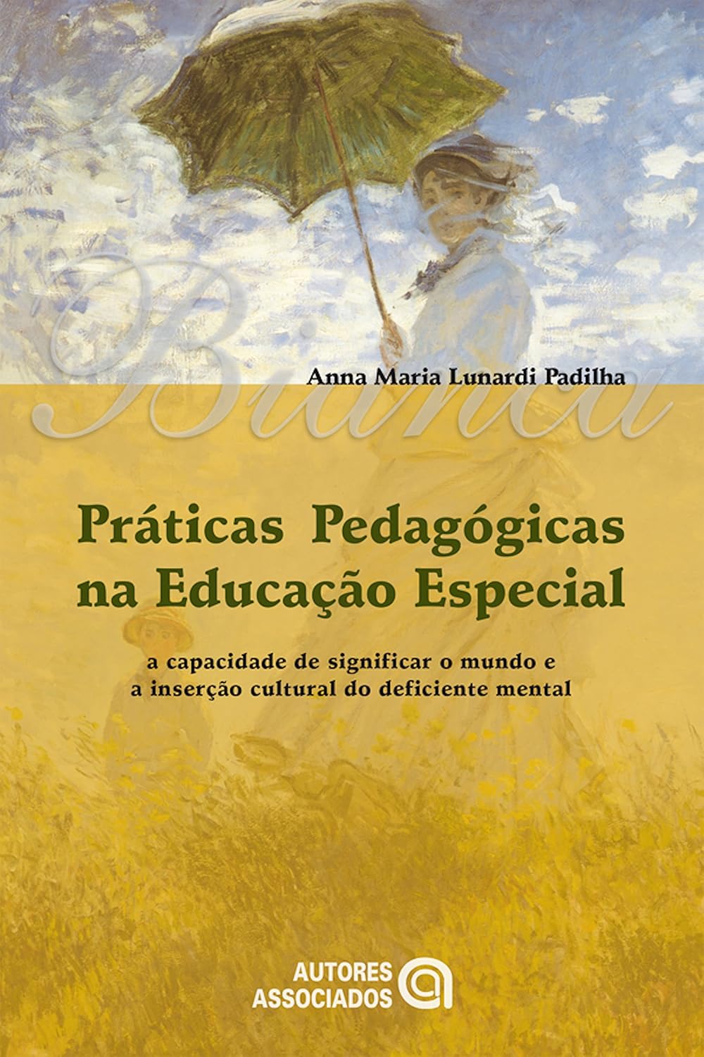 capítulo por capítulo baixar Práticas pedagógicas na educação especial: (Bianca)