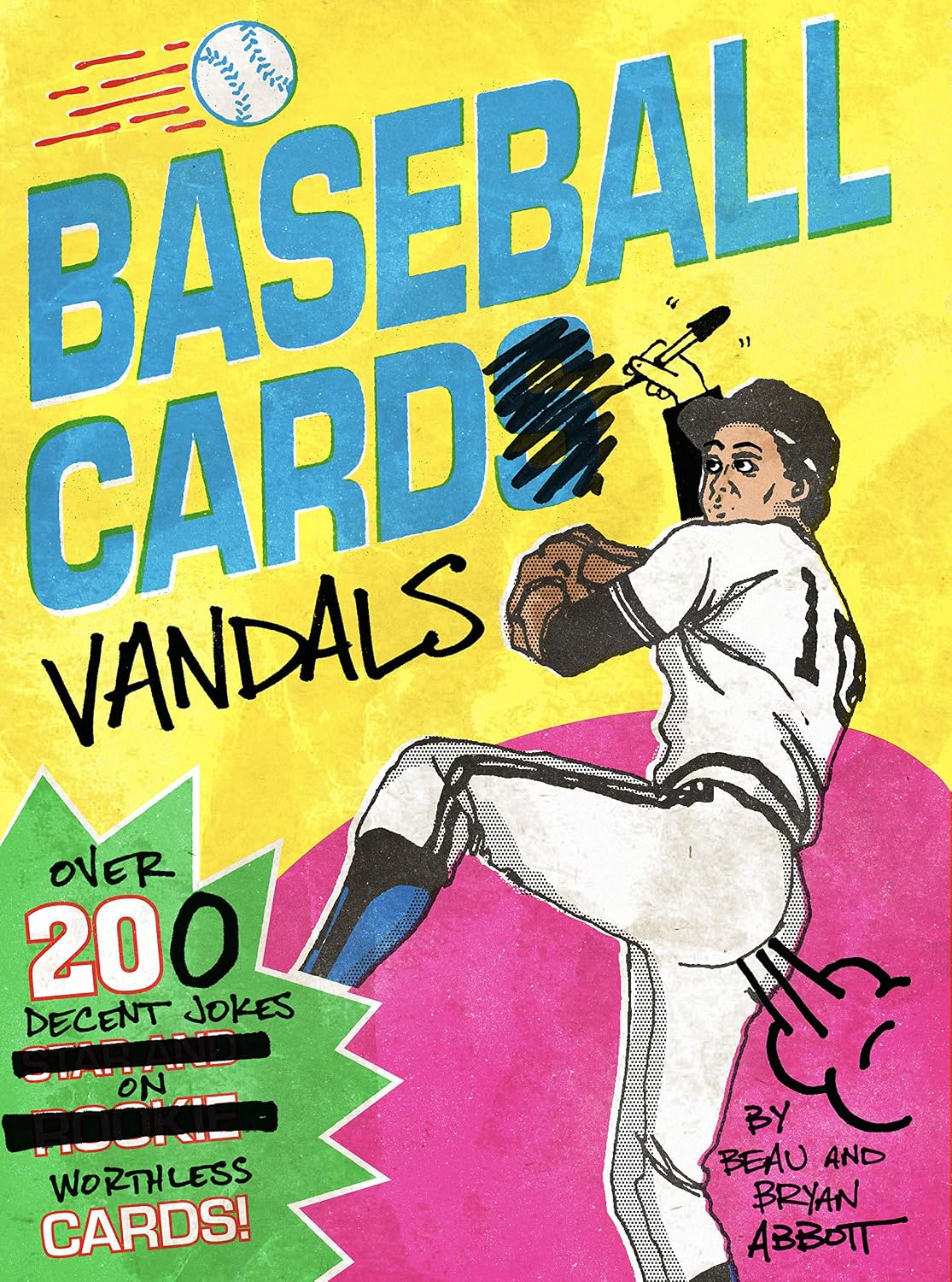 Baseball Card Vandals: Over 200 Decent Jokes on Worthless Cards! (English Edition) baixar o livro de graça