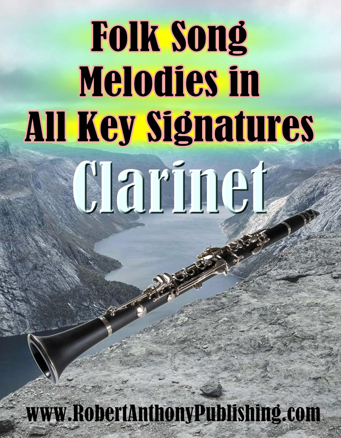 capítulo por capítulo baixar Folk Song Melodies in All Key Signatures CLARINET (English Edition)