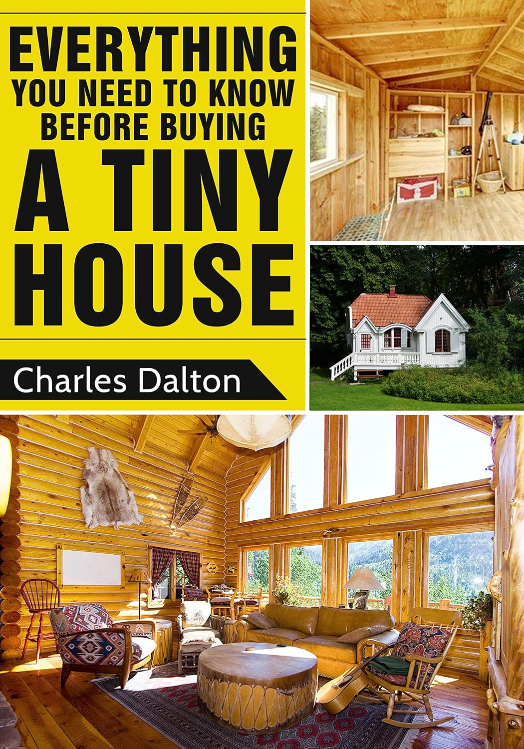 ler totalmente Tiny Houses: Everything You Need to Know before Buying a Tiny House (Tiny Houses, Tiny House Living, Tiny Homes, Tiny House) (English Edition)