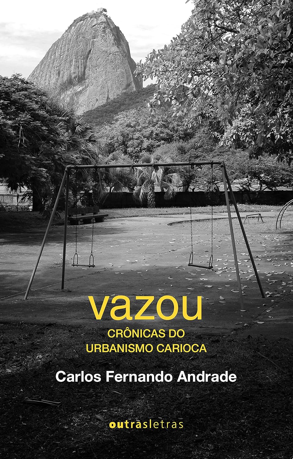 Vazou: Crônicas do Urbanismo Carioca baixar o livro de graça