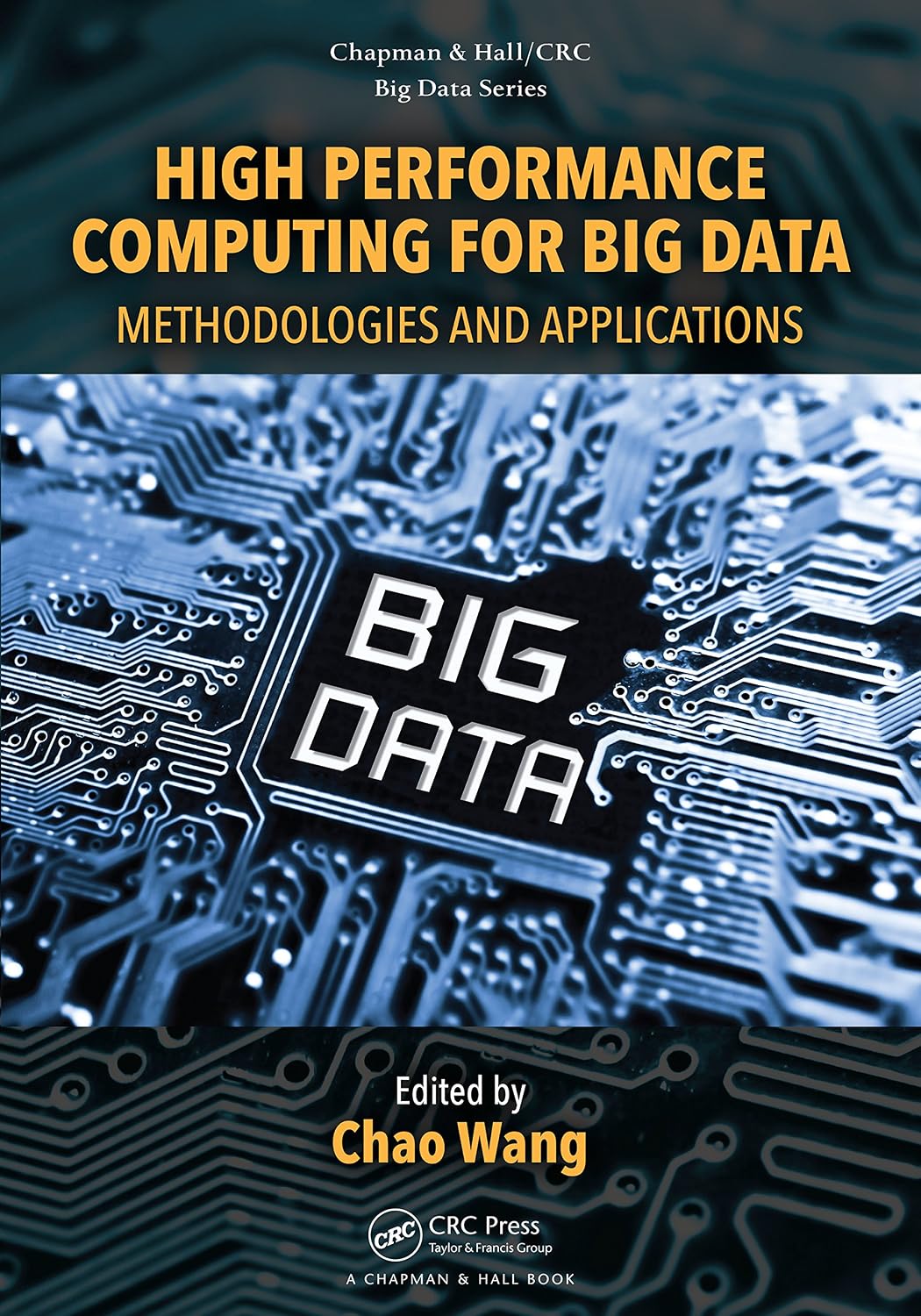 High Performance Computing for Big Data: Methodologies and Applications (Chapman & Hall/CRC Big Data Series) (English Edition) baixar livro de graça