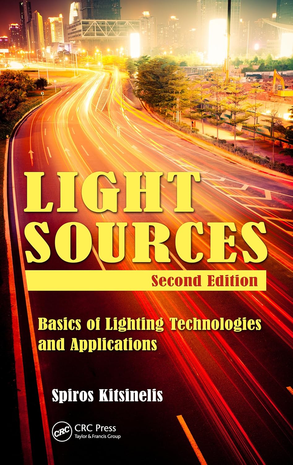 Light Sources: Basics of Lighting Technologies and Applications (English Edition) baixar livro de graça