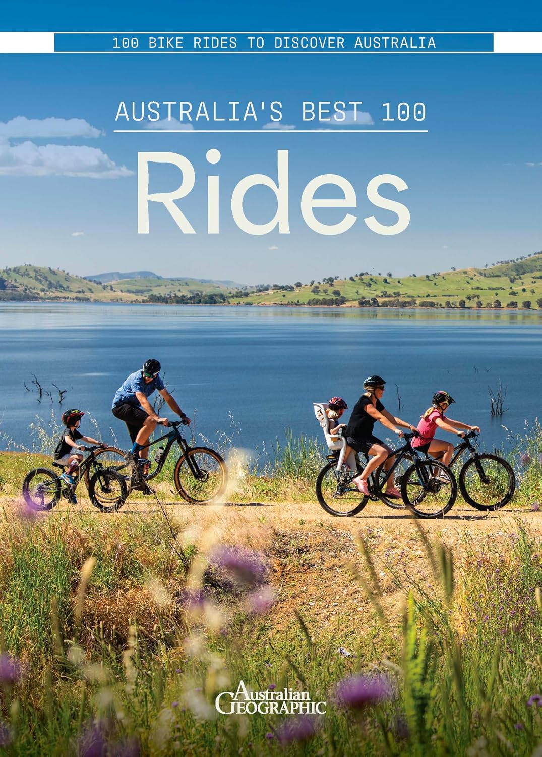 ler totalmente Australia's Best 100 Rides: 100 Rides to Discover Australia (English Edition)