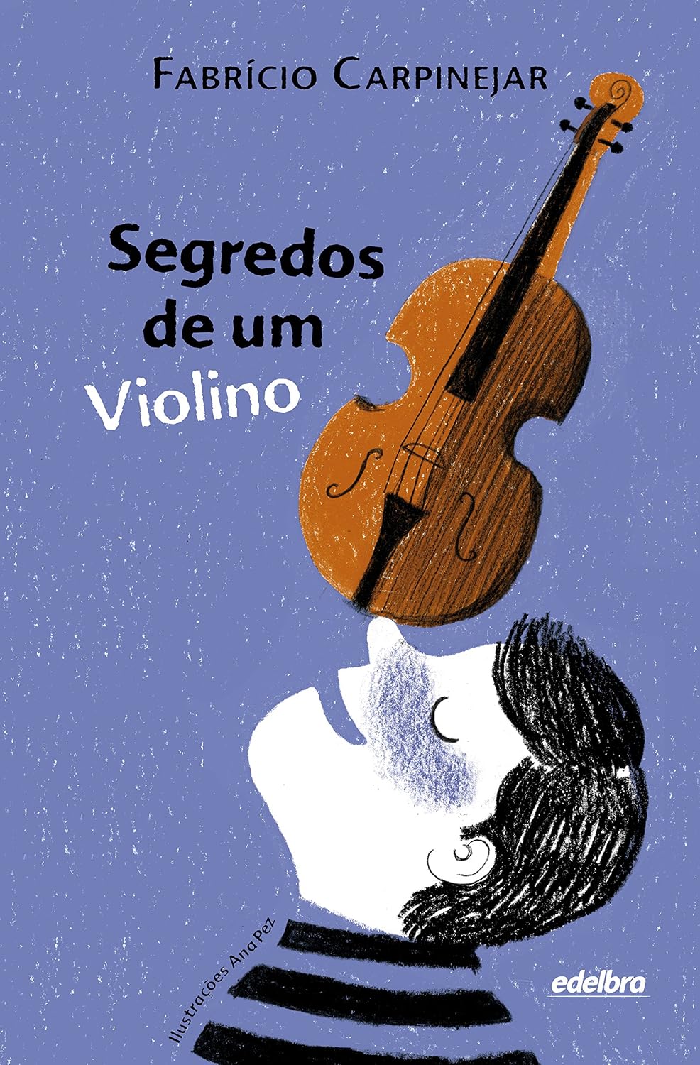 capítulo por capítulo baixar Segredos de um Violino (Coleção Pedaços de Vida)