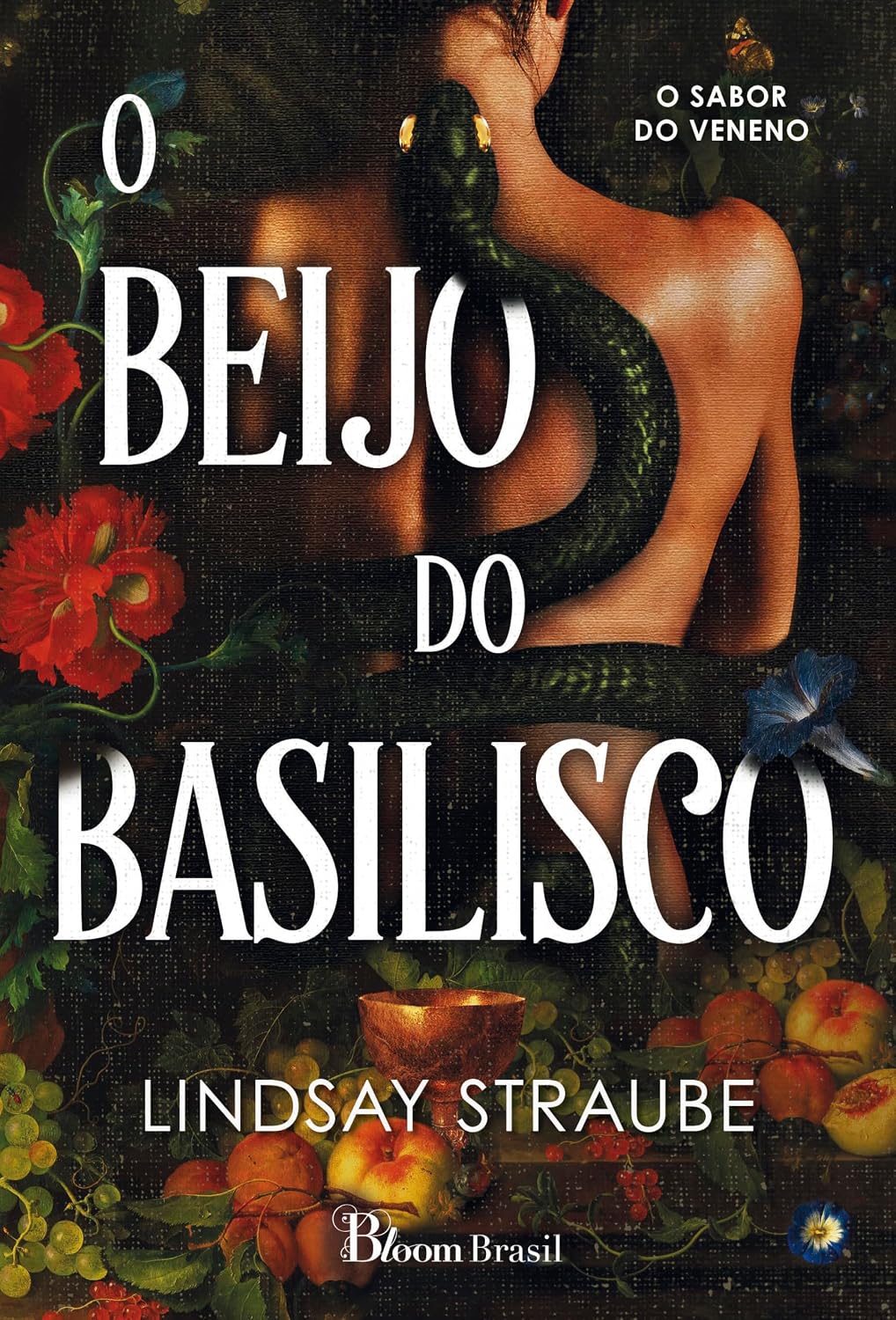 O Beijo do Basilisco: O sabor do veneno baixar o livro de graça