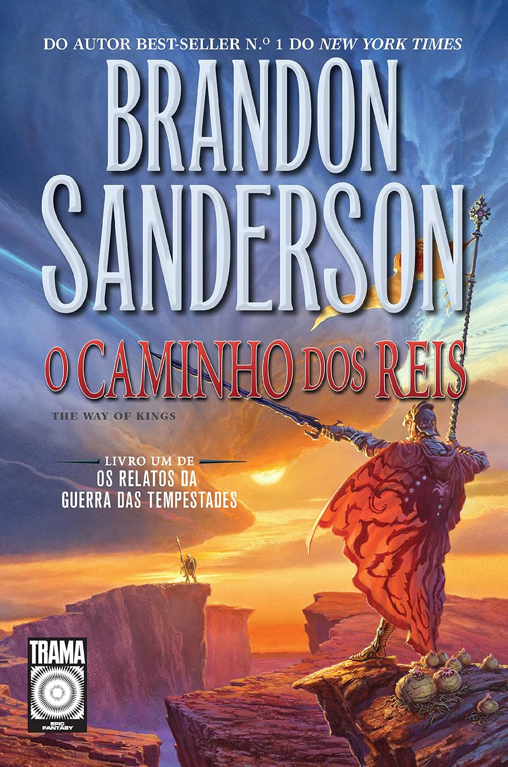 O caminho dos reis: Livro 1 (Os Relatos da Guerra das Tempestades) baixar o livro de graça