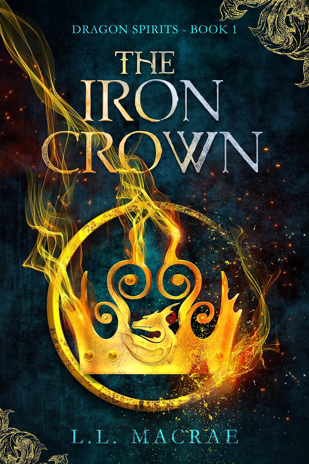 ler totalmente The Iron Crown (Dragon Spirits Book 1) (English Edition)