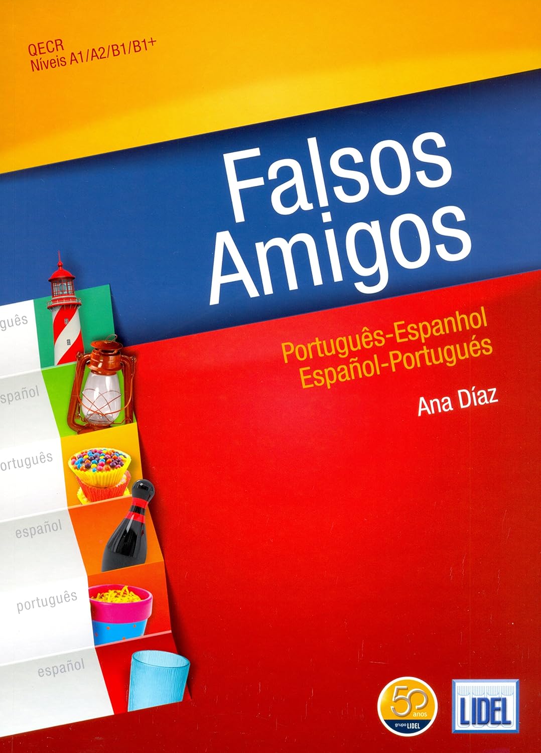 Falsos amigos. português-espanhol / español-português baixar livro de graça