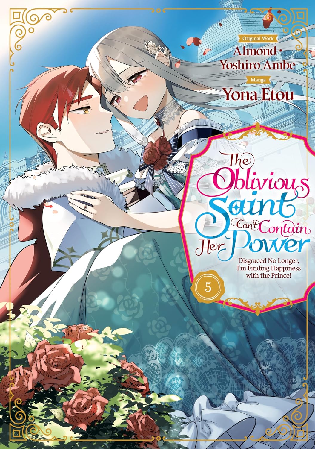 capítulo por capítulo baixar The Oblivious Saint Can't Contain Her Power: Disgraced No Longer, I'm Finding Happiness with the Prince! Volume 5 (English Edition)