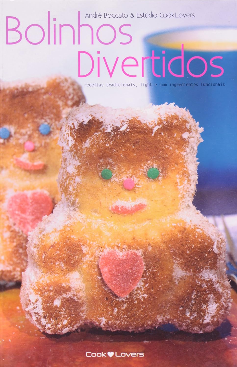 ler totalmente Bolinhos Divertidos. Receitas Tradicionais, Light e com Ingredientes Funcionais