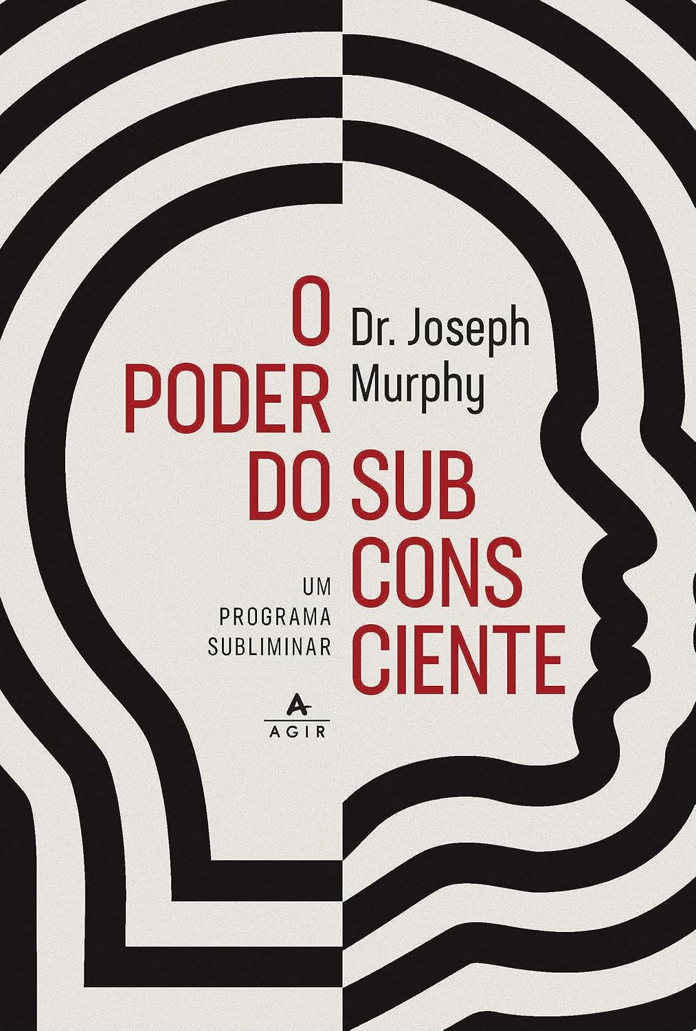 ler totalmente O poder do subconsciente: Um programa subliminar para relaxamento e autoconfiança, saúde e bem-estar, riqueza e sucesso, e relacionamentos harmoniosos