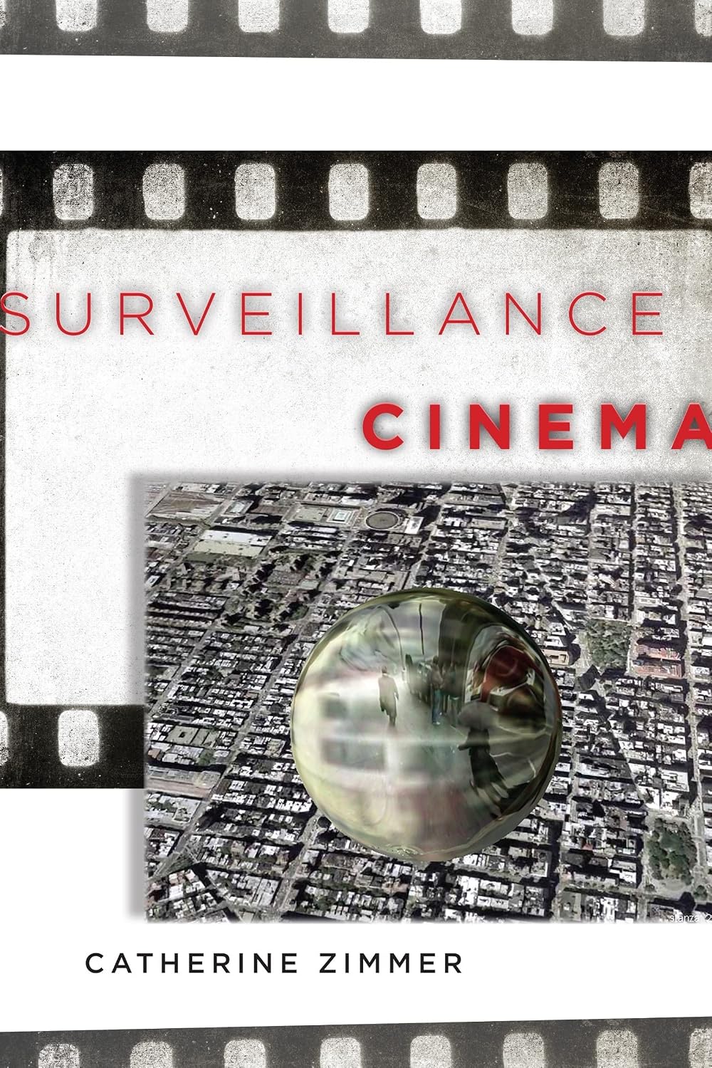 Surveillance Cinema (Postmillennial Pop Book 2) (English Edition)