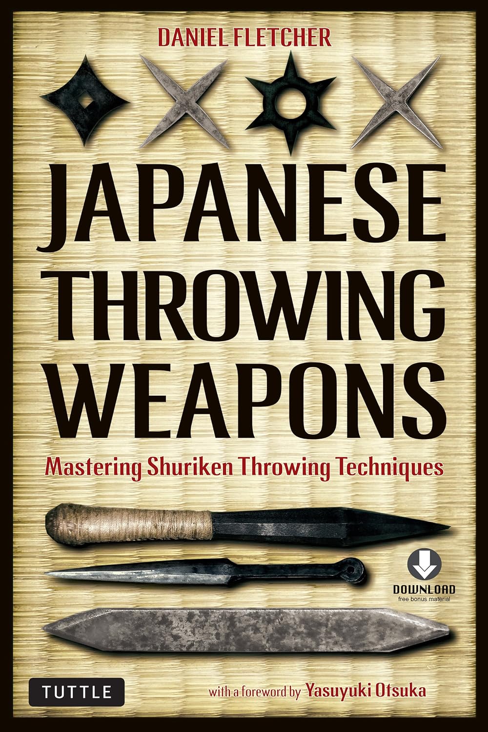 Japanese Throwing Weapons: Mastering Shuriken Throwing Techniques (Downloadable Media Included) (English Edition) baixar livro de graça
