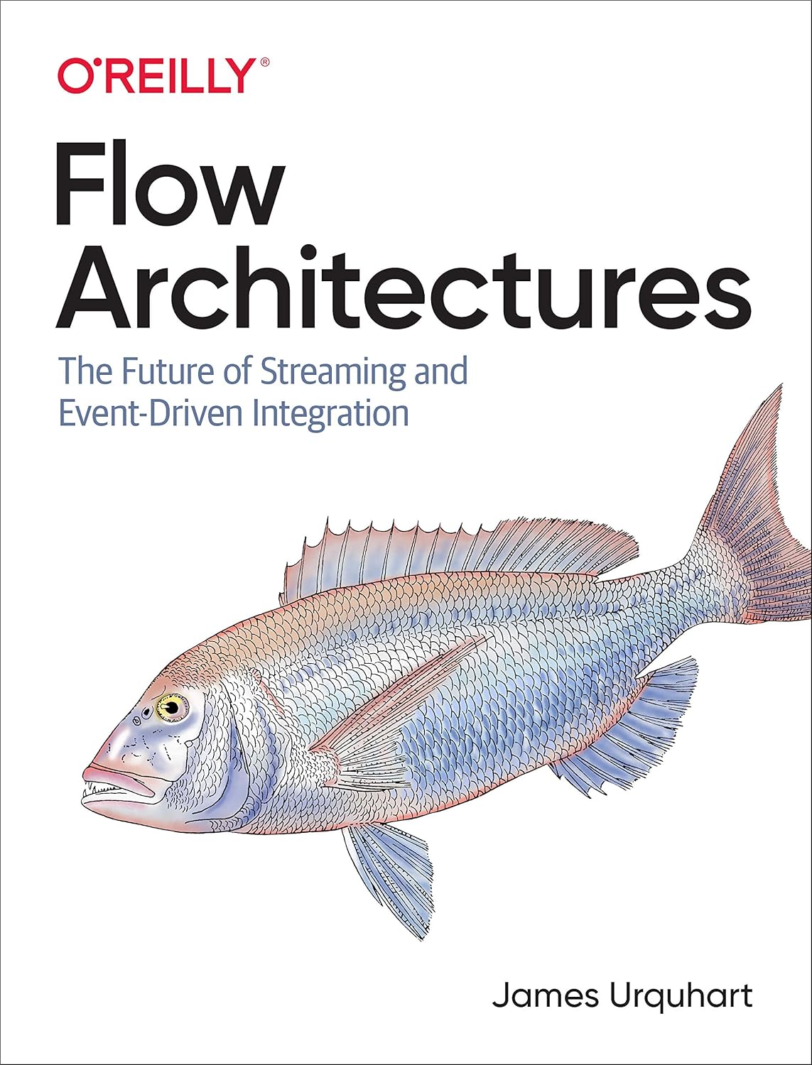 ler totalmente Flow Architectures: The Future of Streaming and Event-Driven Integration