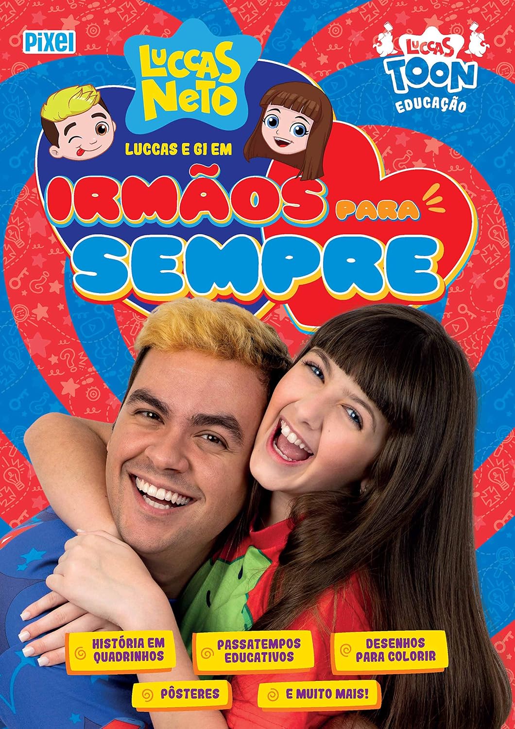 ler totalmente Livrão Luccas e Gi em Irmãos para Sempre