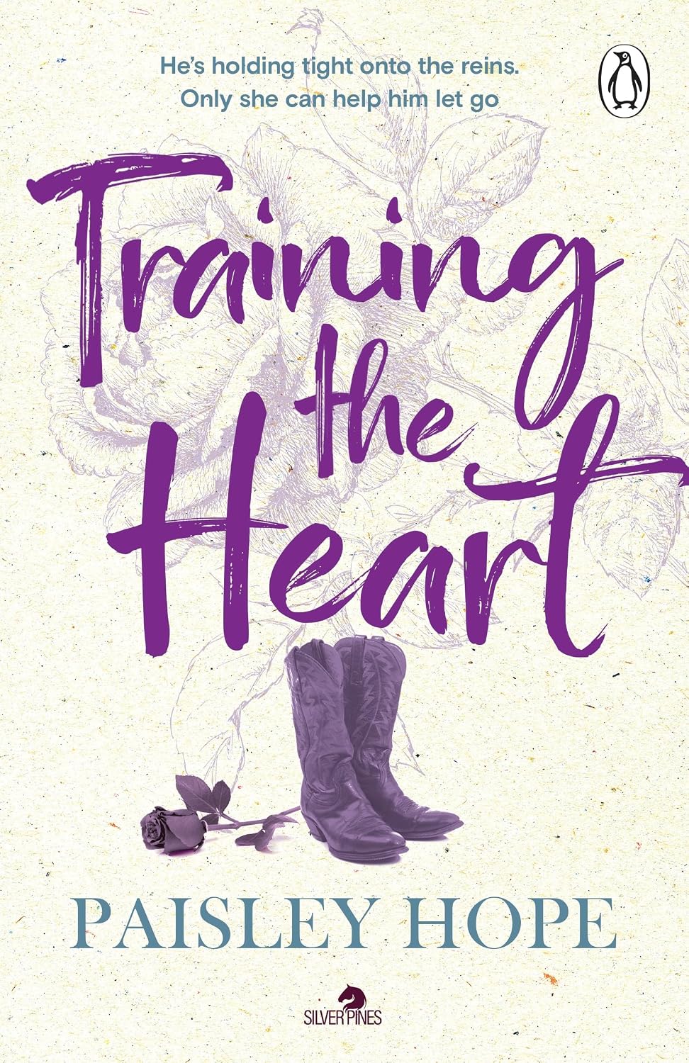 Training the Heart: The spicy small town cowboy romance from the Sunday Times bestselling author (Silver Pines Book 2) (English Edition)