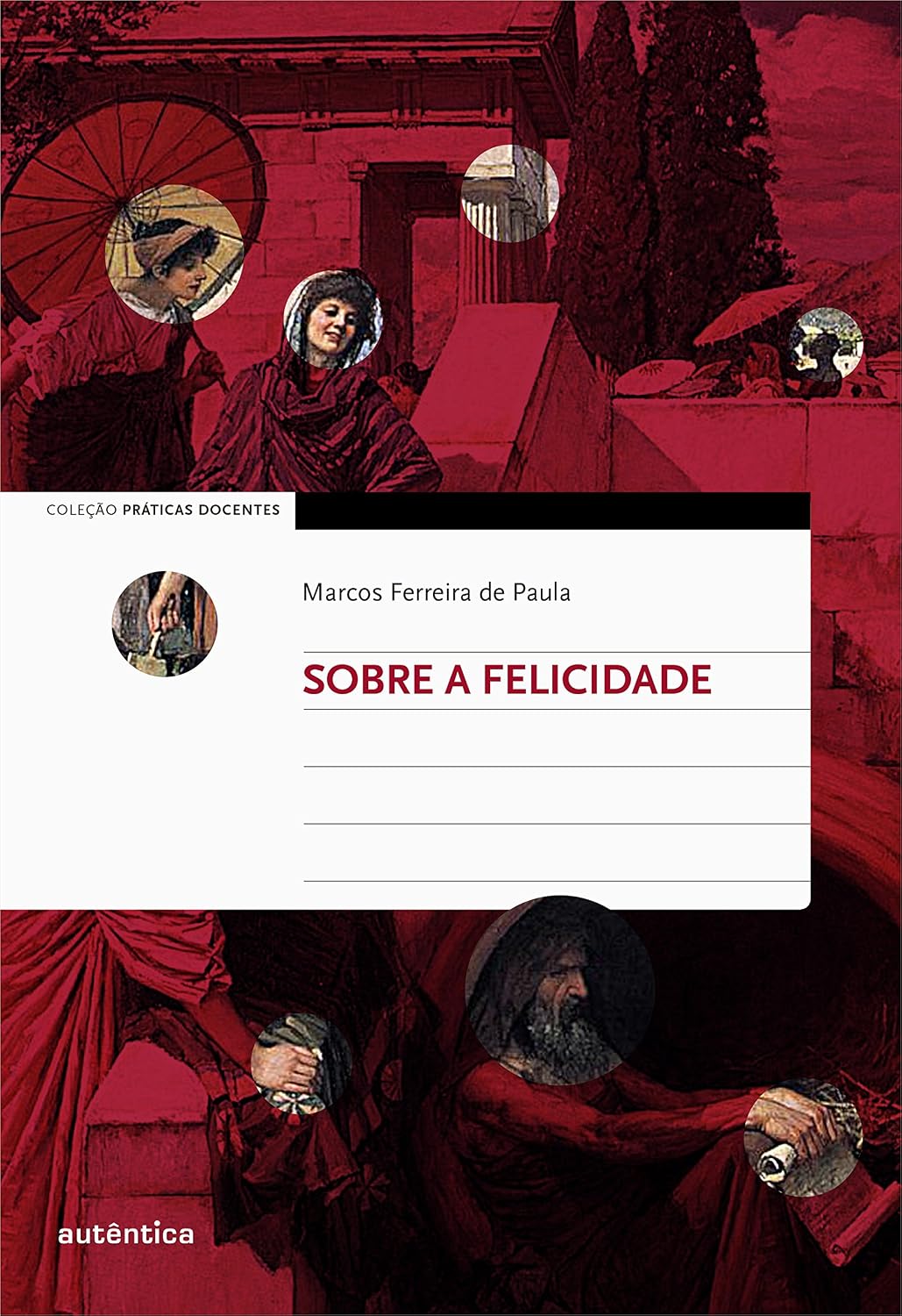 Sobre a Felicidade