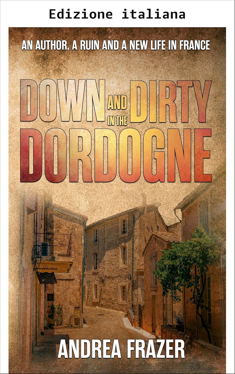ler totalmente Fino al collo in Dordogna (Italian Edition)