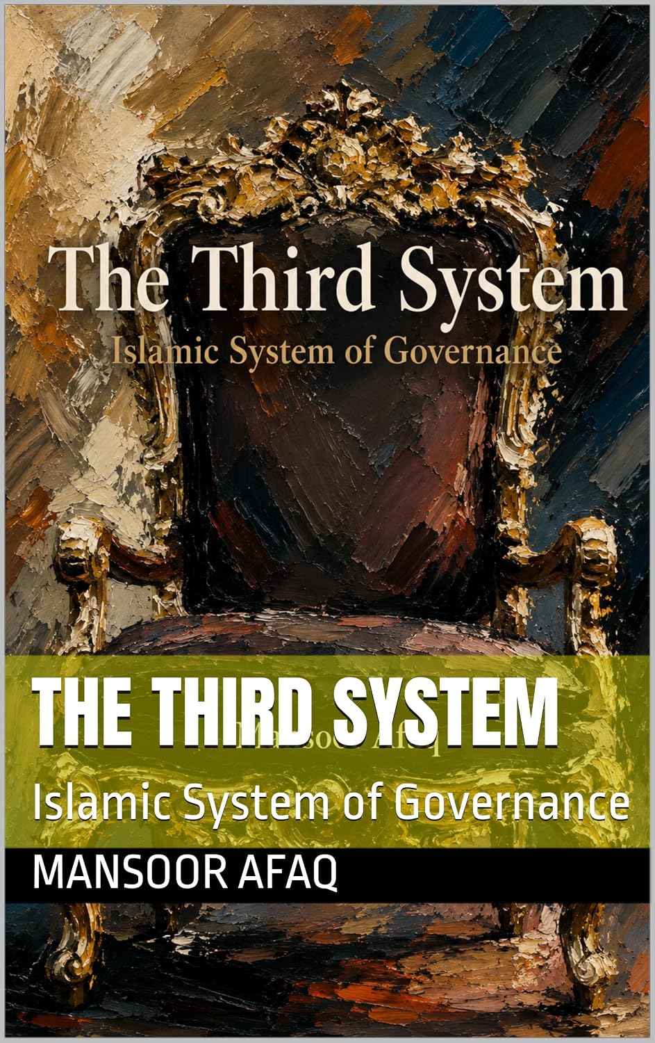 The Third System: Islamic System of Governance (English Edition) baixar livro de graça