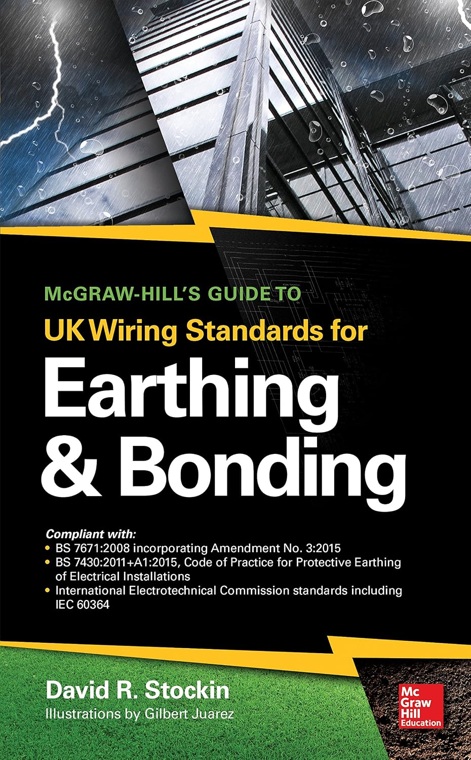 McGraw-Hill's Guide to UK Wiring Standards for Earthing & Bonding (English Edition)